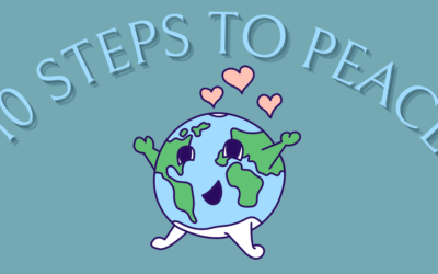 Ten Steps To Practice On Your Journey To Peace